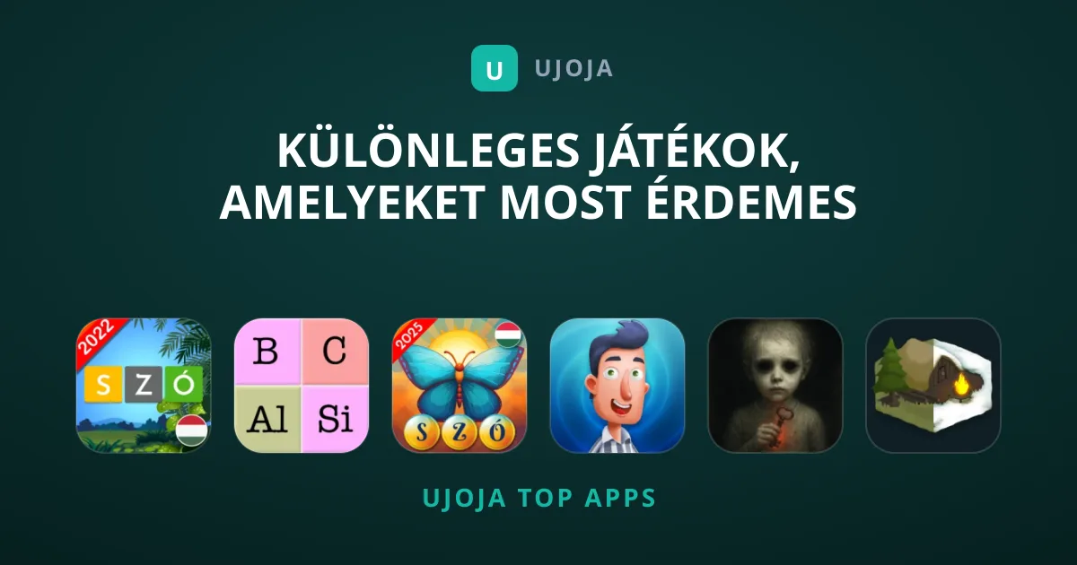 Különleges Játékok, Amelyeket Most Érdemes Kipróbálnod